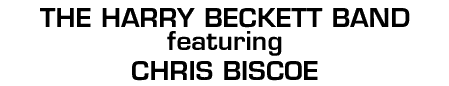 Harry Beckett Band - featuring Chris Biscoe